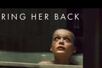 Bring Her Back Review – A Chilling Horror Ride That’ll Mess with Your Mind